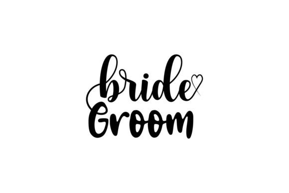 Bride Groom Wedding, Est 2022: A Timeless Font for Modern Love Stories